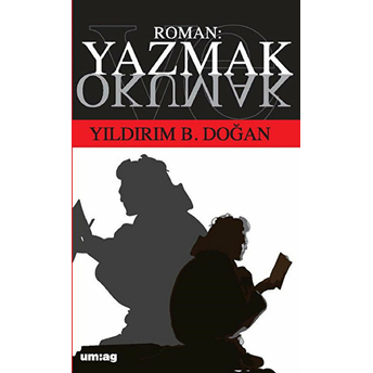 Roman Yazmak Ve Okumak Yıldırım B. Doğan