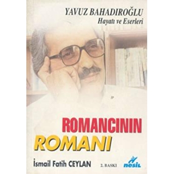 Romancının Romanı Ismail Fatih Ceylan