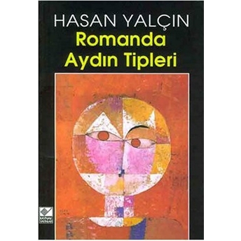 Romanda Aydın Tipleri Hasan Yalçın