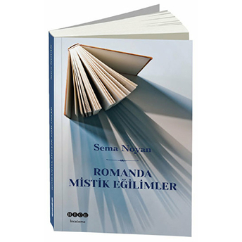 Romanda Mistik Eğilimler Sema Noyan