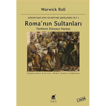 Roma'nın Sultanları Warwick Ball