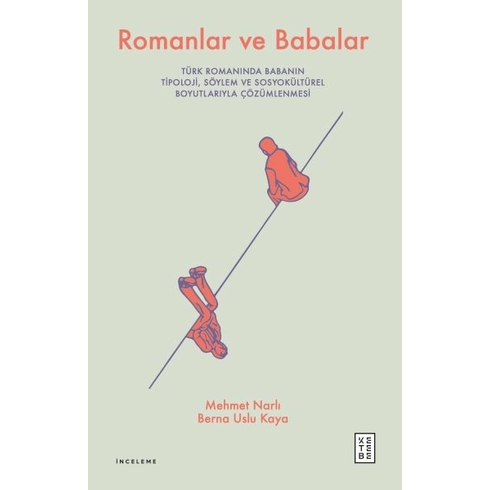 Romanlar Ve Babalar Mehmet Narlı, Berna Uslu Kaya