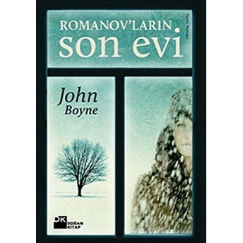 Romanov’ların Son Evi John Boyne