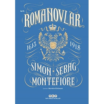 Romanovlar (1613-1918) Simon Sebag Montefiore