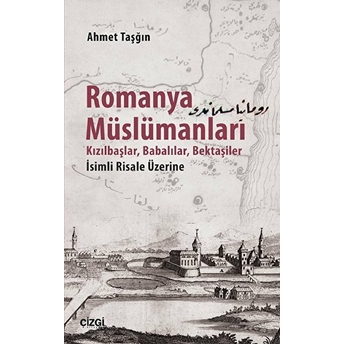 Romanya Müslümanları Ahmet Taşğın