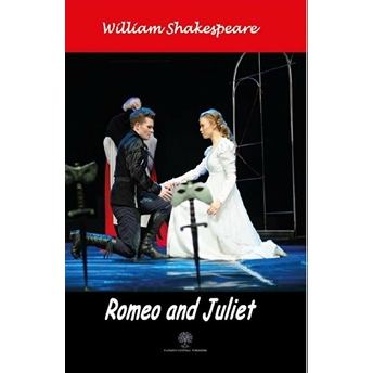 Romeo And Juliet - William Shakespeare