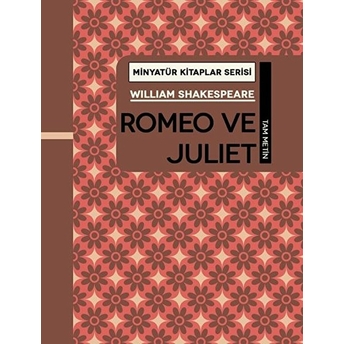 Romeo Ve Juliet - William Shakespeare