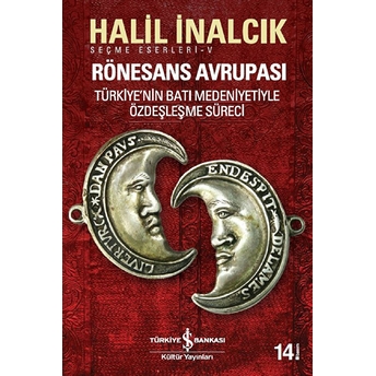 Rönesans Avrupası Halil Inalcık