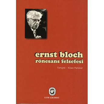 Rönesans Felsefesi Ernst Bloch