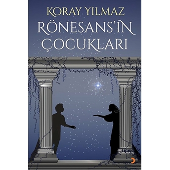 Rönesans’ın Çocukları