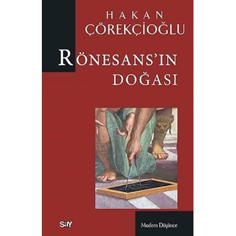 Rönesans’ın Doğası - Hakan Çörekçioğlu