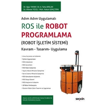 Ros Ile Robot Programlama Uğur Yayan