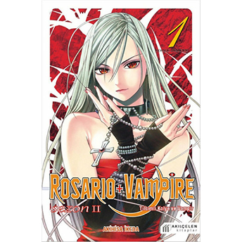 Rosario Ve Vampire - Sezon 2 - Cilt 1 Akihisa Ikeda