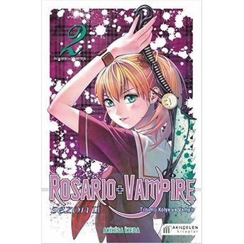 Rosario Ve Vampire - Sezon 2 - Cilt 2 Akihisa Ikeda