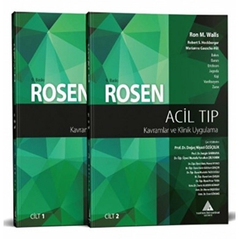 Rosen Acil Tıp: Kavramlar Ve Klinik Uygulama - 2 Cilt