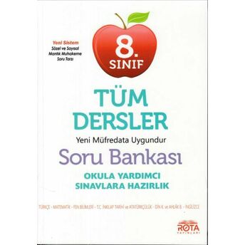 Rota 8. Sınıf Tüm Dersler Soru Bankası (Yeni) Seyfettin Eren