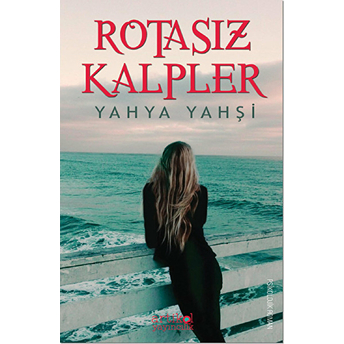 Rotasız Kalpler