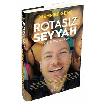 Rotasız Seyyah Yol Hikayeleri 1 (Ciltli) Mehmet Genç