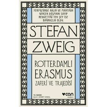 Roterdamlı Erasmus ( Zaferi Ve Trajedisi) Stefan Zweig