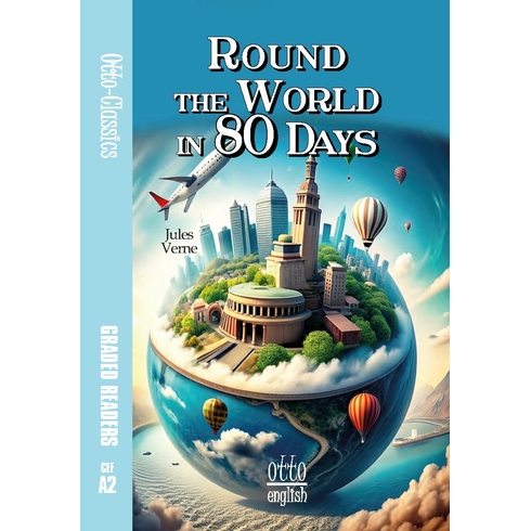 Round The World In 80 Days E. Ozan Ekşioğlu