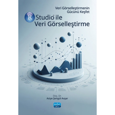 Rstudio Ile Veri Görselleştirme Asiye Şengül Avşar