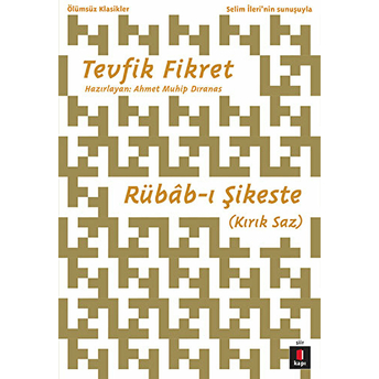 Rübab-I Şikeste (Kırık Saz) Tevfik Fikret