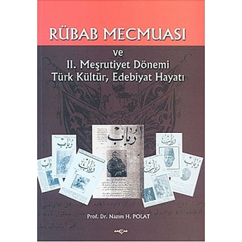 Rübab Mecmuası Nazım H. Polat