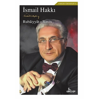 Rubaiyyat-I Bircis Ismail Hakkı Aydın