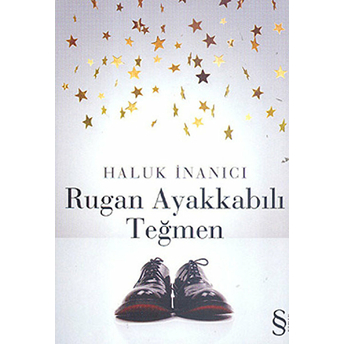 Rugan Ayakkabılı Teğmen Haluk Inanıcı