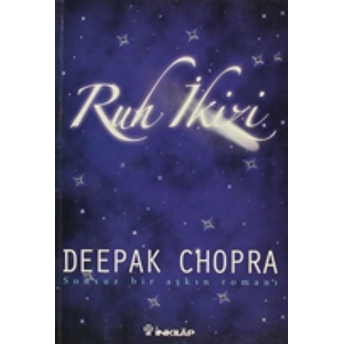 Ruh Ikizi Deepak Chopra