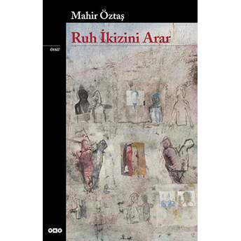 Ruh Ikizini Arar Mahir Öztaş