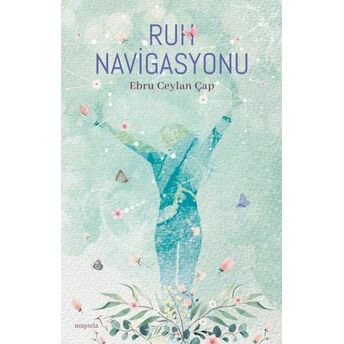 Ruh Navigasyonu Ebru Ceylan Çap