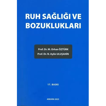 Ruh Sağlığı Ve Bozuklukları M. Orhan Öztürk