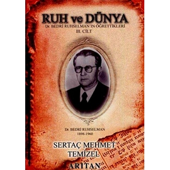 Ruh Ve Dünya 3. Cilt Sertaç Mehmet Temizel