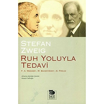 Ruh Yoluyla Tedavi Stefan Zweig