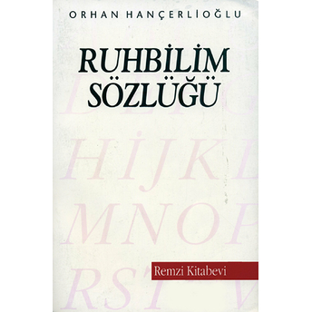 Ruhbilim Sözlüğü Orhan Hançerlioğlu