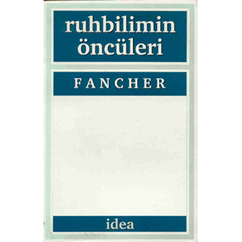 Ruhbilimin Öncüleri - Fancher