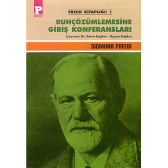 Ruhçözümlemesine Giriş Konferansları Sigmund Freud