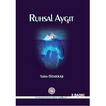 Ruhsal Aygıt - Tahir Özakkaş