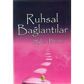 Ruhsal Bağlantılar Sylvia Browne