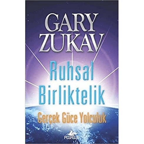 Ruhsal Birliktelik (Gerçek Güce Yolculuk)