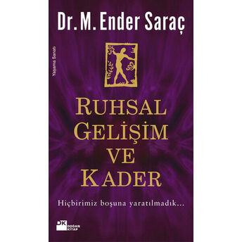 Ruhsal Gelişim Ve Kader Ender Saraç