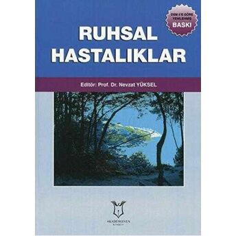 Ruhsal Hastalıklar Nevzat Yüksel