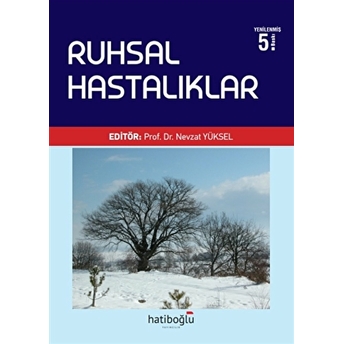 Ruhsal Hastalıklar Nevzat Yüksel