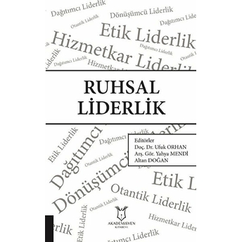 Ruhsal Liderlik - Ufuk Orhan