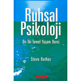 Ruhsal Psikoloji Steve Rother