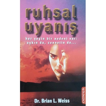 Ruhsal Uyanış Brian L. Weiss