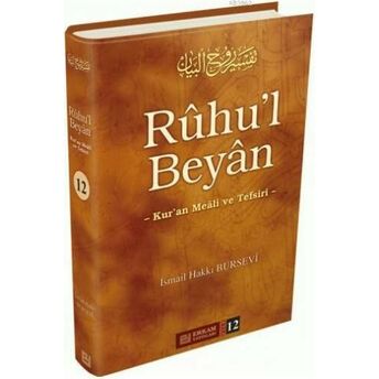 Rûhu'l Beyân Tefsiri - 12. Cilt Ismail Hakkı Bursevi