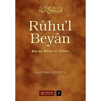 Ruhu'l Beyan Tefsiri - 8. Cilt Ismail Hakkı Bursevi