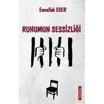 Ruhumun Sessizliği - Emrullah Ecer